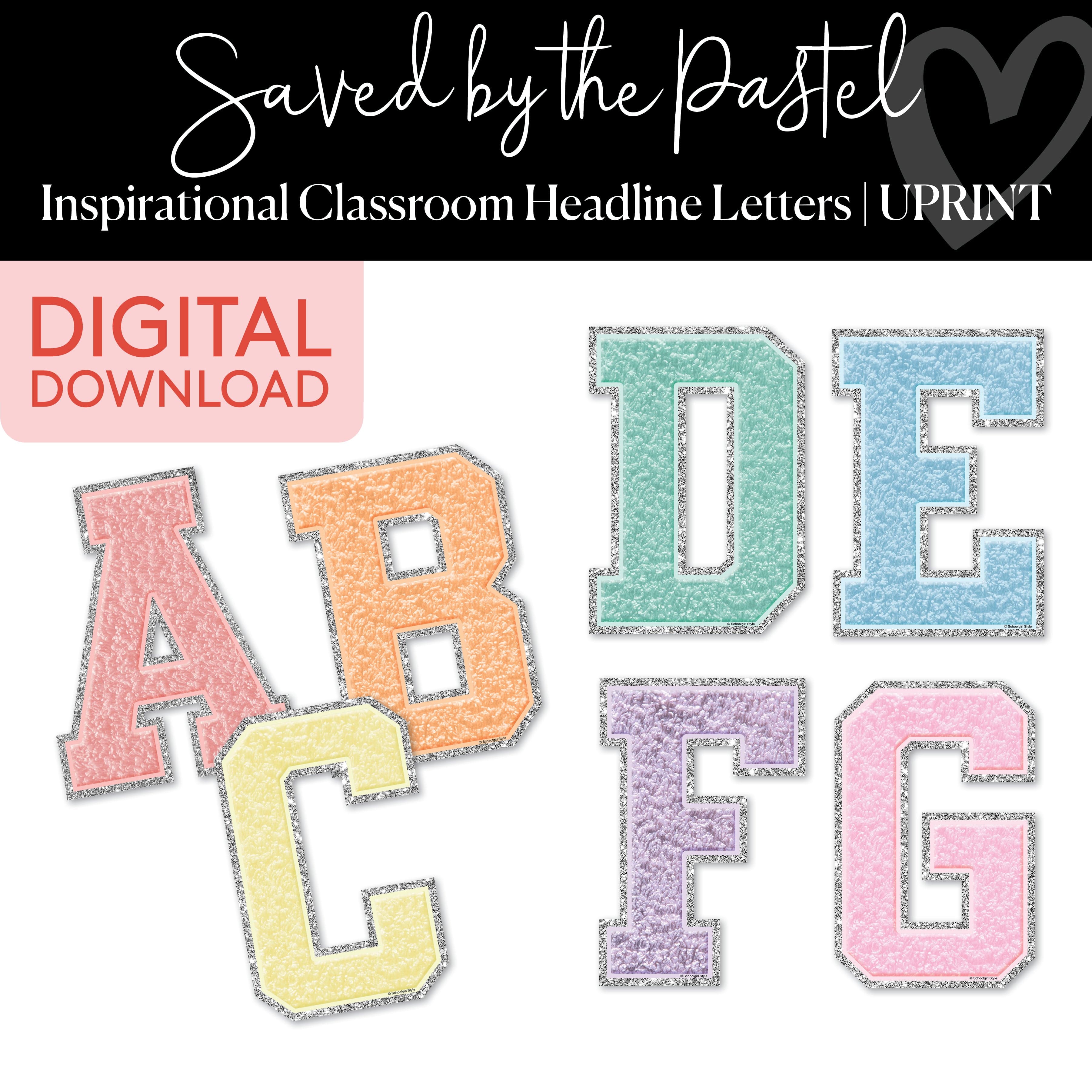 Patch Letters | Inspirational Classroom Headline | Saved By The Pastel | Printable Classroom Decor | Schoolgirl Style